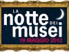 Notte dei Musei 2012