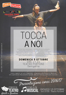 Tocca a noi - Musical al Teatro Portone di Senigallia - locandina