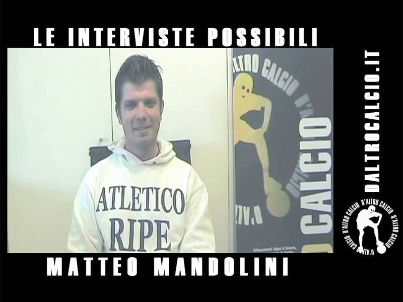 Matteo Mandolini (Atletico Ripe) intervistato da d'Altro Calcio
