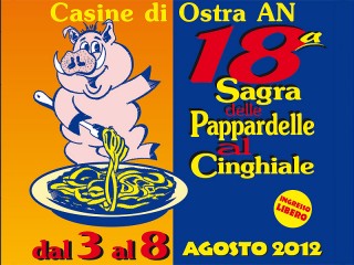 Sagra delle Pappardelle al Cinghiale 2012 a Casine di Ostra