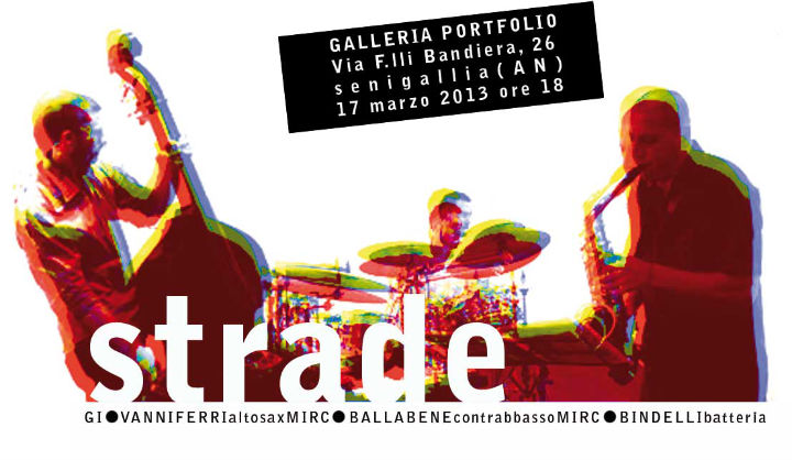 "Strade", manifesto di presentazione dello spettacolo musicale