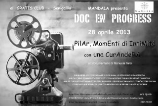 Doc in progress: 28 aprile al Gratis Club di Senigallia