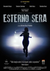 La locandina del film "Esterno Sera", di Barbara Rossi Prudente