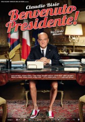 "Benvenuto presidente!", locandina film