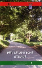 'Per le antiche strade'