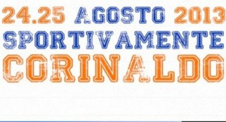 "Sportivamente...Corinaldo" il 24 e 25 agosto
