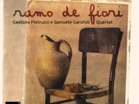 Ramo de fiori - Gastone Pietrucci e Samuele Garofoli Quartet