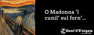 Gent'd'S'nigaja - L'Urlo di Munch