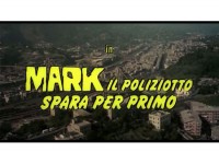 Mark il poliziotto spara per primo