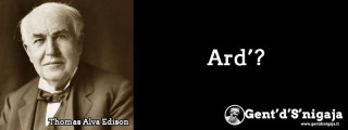 Gent'd'S'nigaja - Thomas Edison