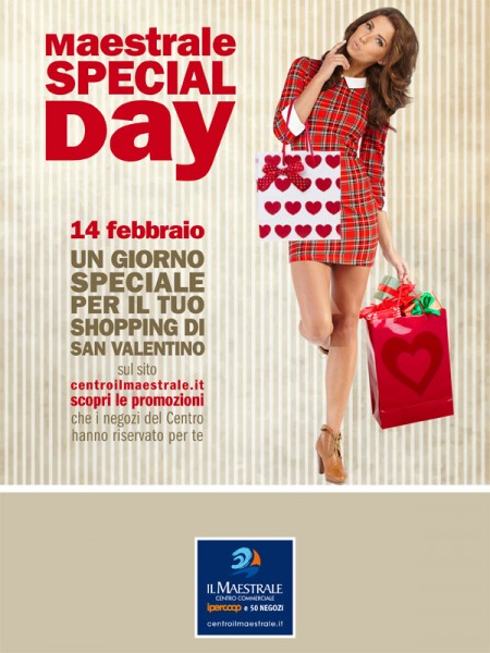 Locandina special day San Valentino 2014 al Centro Commerciale Il Maestrale di Senigallia
