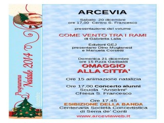 "I cittadini omaggiano Arcevia", 21 dicembre