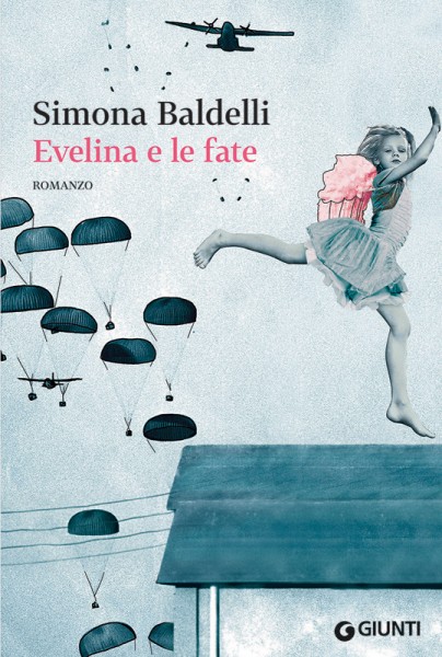 La copertina del libro di Simona Baldelli "Evelina e le fate"
