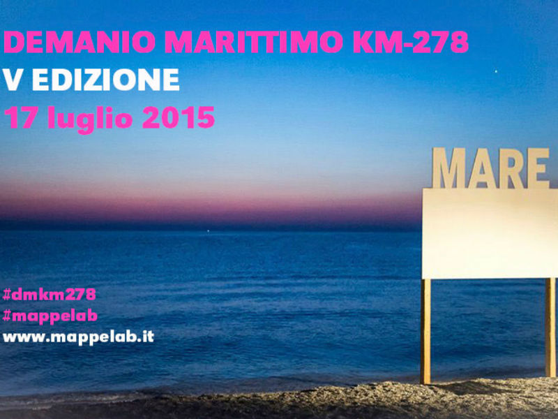Demanio Marittimo.Km-278 - Edizione 2015