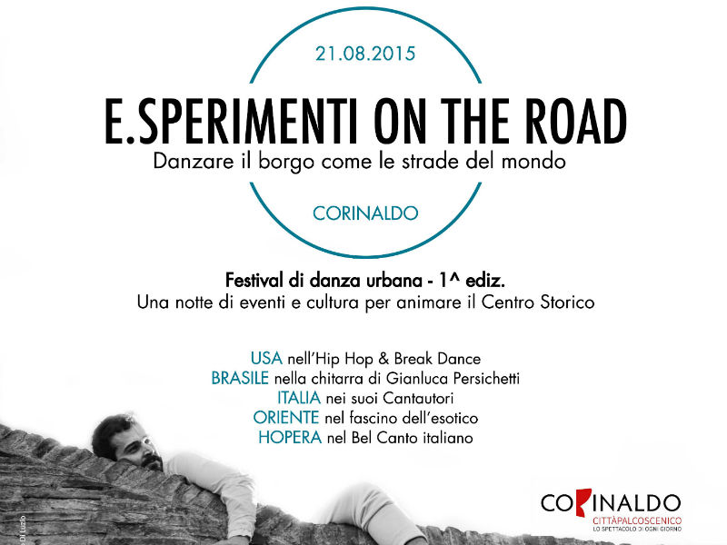 E.Sperimenti on the road a Corinaldo
