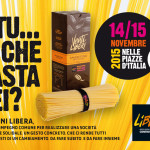 E tu... di che pasta sei? - Iniziativa Venti Liberi dell'associazione Libera