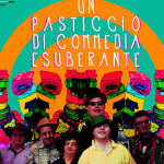 "Un pasticcio di commedia esuberante"