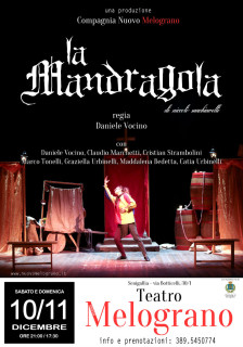 La locandina dello spettacolo La Mandragola al teatro Nuovo Melograno di Senigallia
