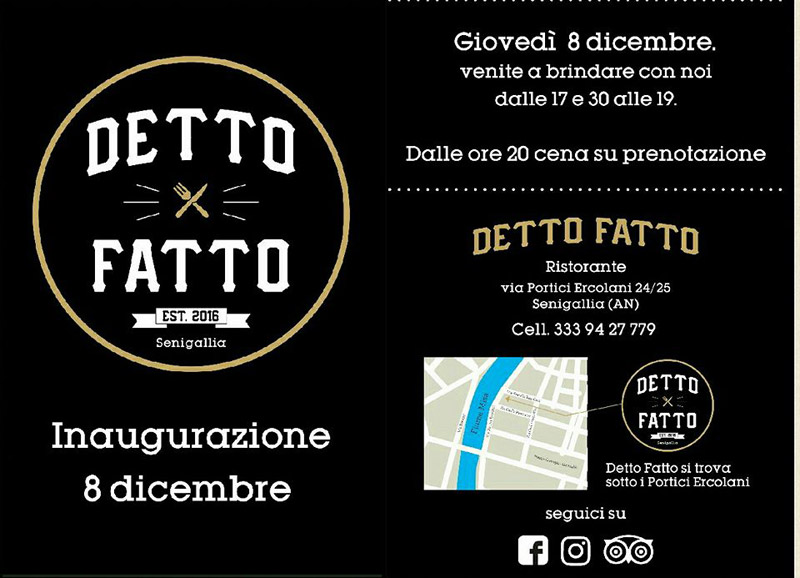 La locandina dell'inaugurazione del ristorante "Detto Fatto" in via Portici Ercolani 24, a Senigallia