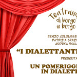I Dialettanti alla Cesanella per Teatrando di borgo in borgo