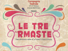 Le tre 'rmaste