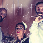 Shade - La serie