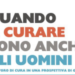 Quando a curare sono anche gli uomini - incontri a cura dell'ass. Alzheimer senza paura