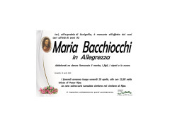 Si è spenta a 92 anni Maria Bacchiocchi in Allegrezza