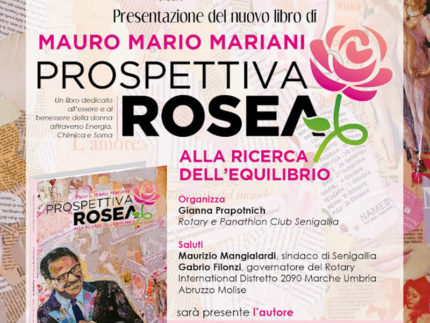 Presentazione del libro "Prospettiva rosea. Alla ricerca dell’equilibrio" del dottor Mauro Mario Mariani