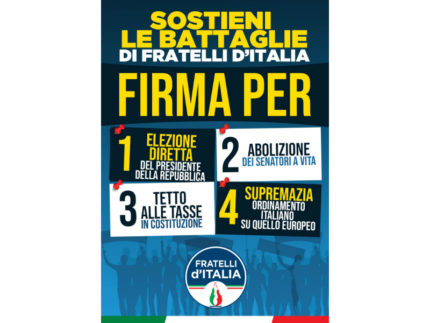 Raccolta firme per le quattro proposte di Legge di iniziativa popolare presentate da Fratelli d’Italia