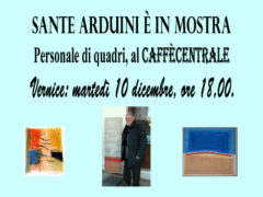 Sante Arduini in mostra al Caffè Centrale di Senigallia