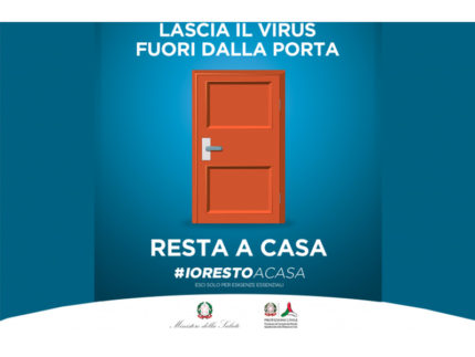 #iorestoacasa - Resta a casa, lascia il virus fuori dalla porta