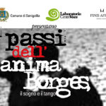 I Passi dell'Anima, Borges il sogno e il tango