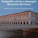 Senigallia: storia e immagini del ponte del Corso