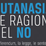 Eutanasia, le ragioni del no