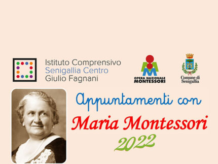Appuntamenti con Maria Montessori 2022