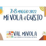 Mi Vola il Gusto - 7/8 maggio 2022