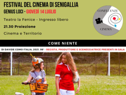 Festival del Cinema di Senigallia - Come niente
