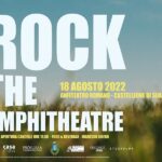 "Rock the Amphitheatre" a Castelleone di Suasa