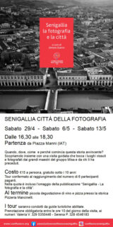 Senigallia: la fotografia e la città - locandina eventi 29 aprile, 6 e 13 maggio 2023