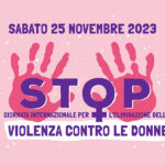 25 novembre 2023 - Stop alla violenza sulle donne
