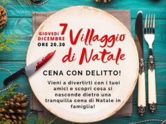 Cena con Delitto al Villaggio di Natale di Casa San Benedetto
