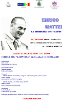 Enrico Mattei - La memoria del ricordo