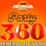 Radio Arancia Party 360 - Venerdì 21 giugno 2024 - Bagni 83 Senigallia