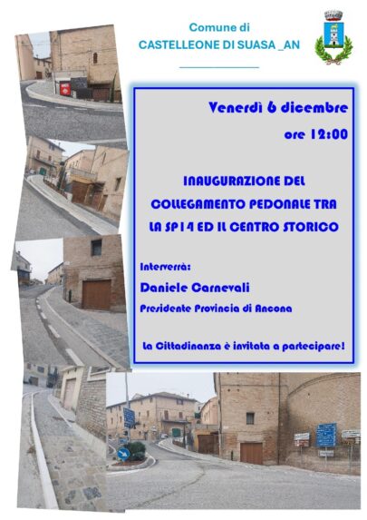 Inaugurazione collegamento pedonale tra SP14 e centro storico di Castelleone di Suasa