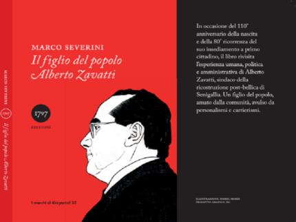 Copertina del libro di Marco Severini: "Il figlio del popolo Alberto Zavatti"