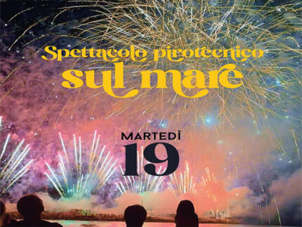 Spettacolo pirotecnico sul mare - 19 agosto 2025