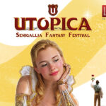 Utopica Senigallia Fantasy Festival 2025