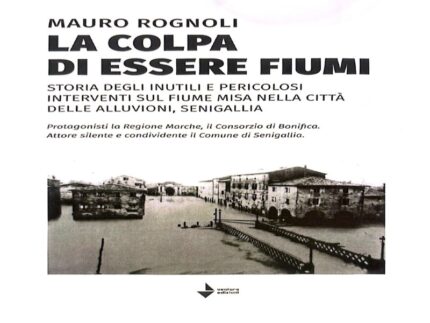 "La colpa di essere fiumi"