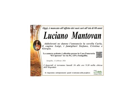 Necrologio di Luciano Mantovan